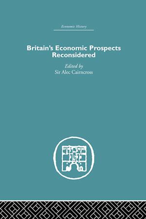 Britain's Economic Prospects Reconsidered