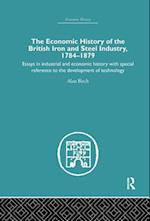 Economic HIstory of the British Iron and Steel Industry