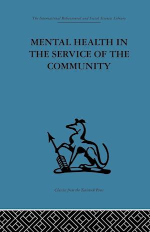 Mental Health in the Service of the Community