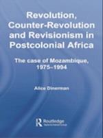 Revolution, Counter-Revolution and Revisionism in Postcolonial Africa
