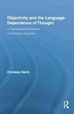 Objectivity and the Language-Dependence of Thought