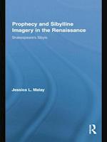 Prophecy and Sibylline Imagery in the Renaissance