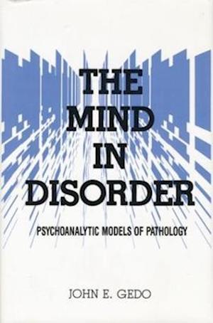 The Mind in Disorder