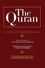 The Quran: A New Interpretation