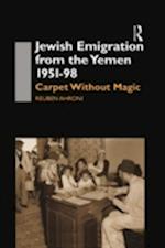Jewish Emigration from the Yemen 1951-98