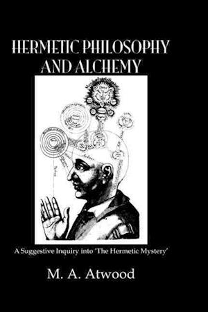 Hermetic Philosophy & Alchemy