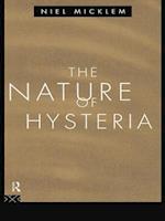 The Nature of Hysteria