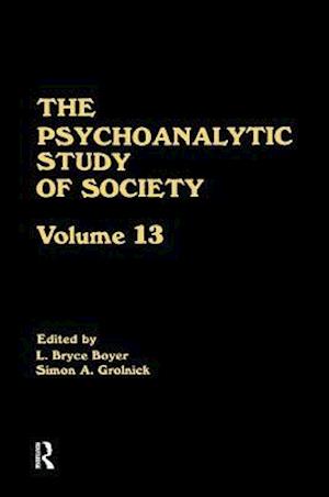 The Psychoanalytic Study of Society, V. 13