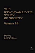 The Psychoanalytic Study of Society, V. 14