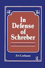 In Defense of Schreber