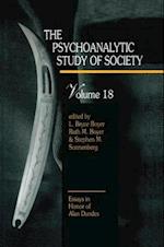 The Psychoanalytic Study of Society, V. 18