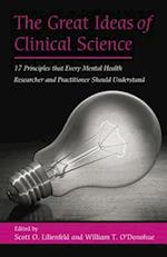 The Great Ideas of Clinical Science