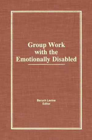 Group Work With the Emotionally Disabled