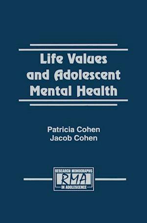Life Values and Adolescent Mental Health