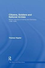 Citizens, Soldiers and National Armies