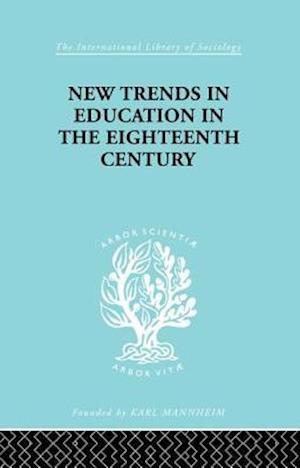New Trends in Education in the Eighteenth Century