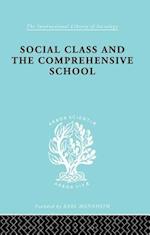 Social Class and the Comprehensive School