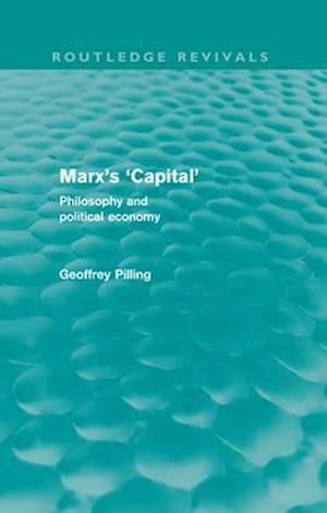 Marx's 'Capital' (Routledge Revivals)