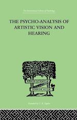 The Psycho-Analysis Of Artistic Vision And Hearing