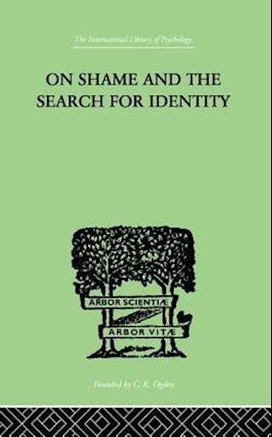 On Shame And The Search For Identity