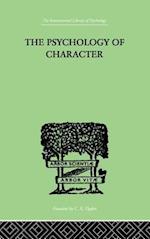 The Psychology Of Character