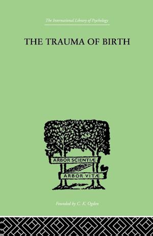 The Trauma Of Birth