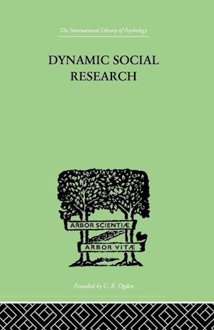 Dynamic Social Research