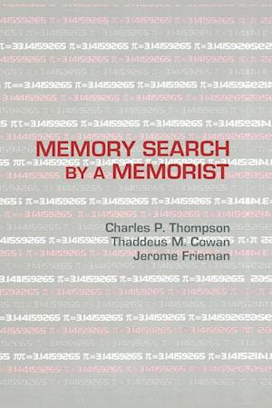 Memory Search By A Memorist