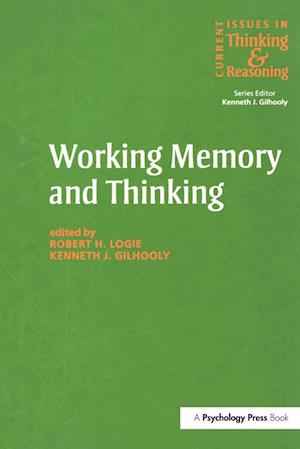 Working Memory and Thinking