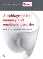 Autobiographical Memory and Emotional Disorder