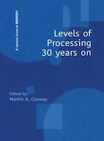 Levels of Processing 30 Years On