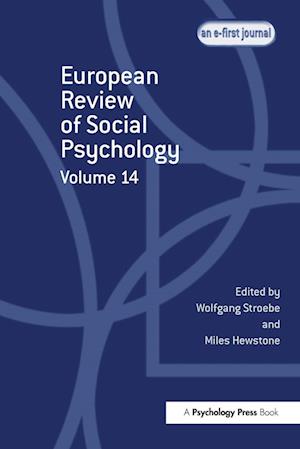 European Review of Social Psychology: Volume 14