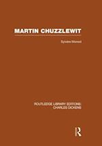 Martin Chuzzlewit (RLE Dickens)