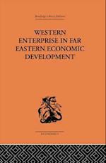 Western Enterprise in Far Eastern Economic Development