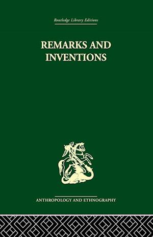 Remarks and Inventions