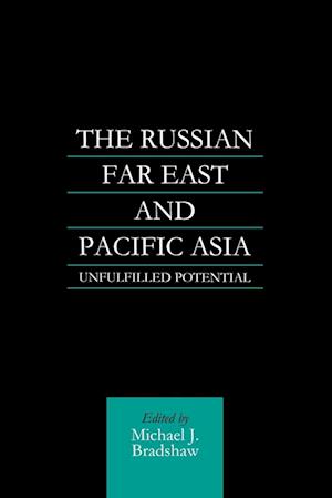 The Russian Far East and Pacific Asia