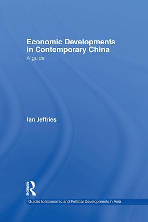 Economic Developments in Contemporary China