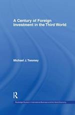 A Century of Foreign Investment in the Third World
