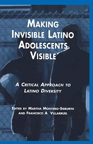 Making Invisible Latino Adolescents Visible