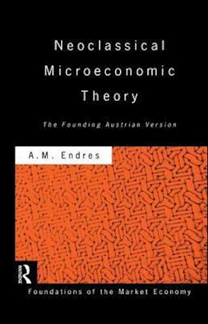 Neoclassical Microeconomic Theory