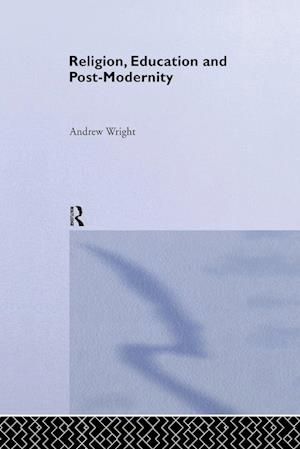 Religion, Education and Post-Modernity