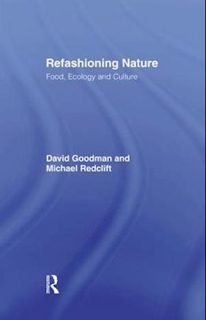 Refashioning Nature