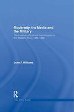 Modernity, the Media and the Military