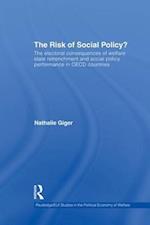 The Risk of Social Policy?