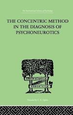 The Concentric Method In The Diagnosis Of Psychoneurotics