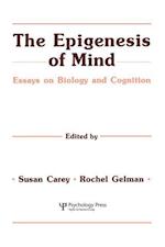 The Epigenesis of Mind