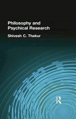 Philosophy and Psychical Research