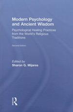 Modern Psychology and Ancient Wisdom