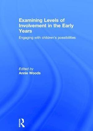 Examining Levels of Involvement in the Early Years
