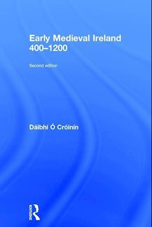 Early Medieval Ireland 400-1200